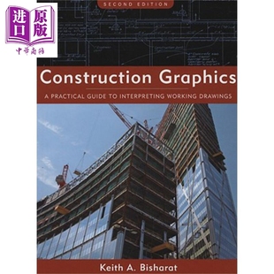 Keith Practical 工作图纸释义实用指南 Drawings Guide Interpreting Bish Construction 建筑图形学 Working Graphics