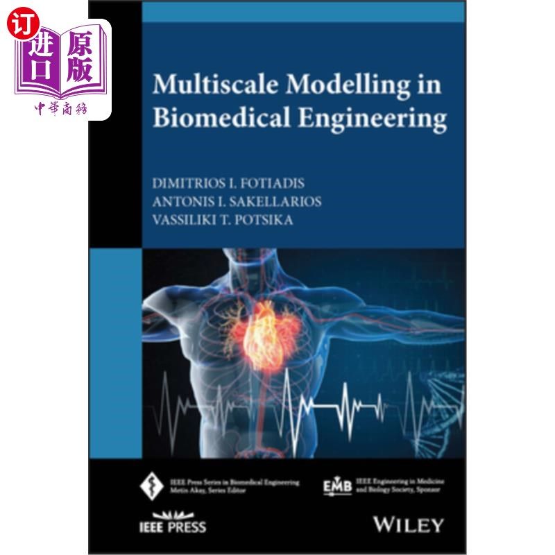 海外直订Multiscale Modelling in Biomedical Engineering 生物医学工程中的多尺度建模