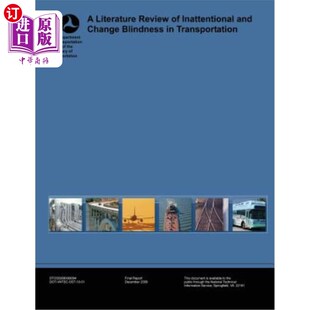 Transportation 注意力不集中与变化 Change Blindness and Review Inattentional 交通运输中 海外直订A Literature