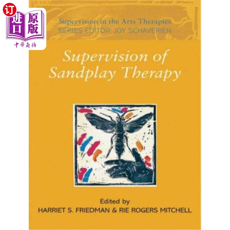 海外直订医药图书Supervision of Sandplay Therapy 沙盘游戏疗法的监督