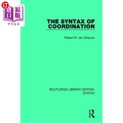 海外直订The Syntax of Coordination 协调的语法
