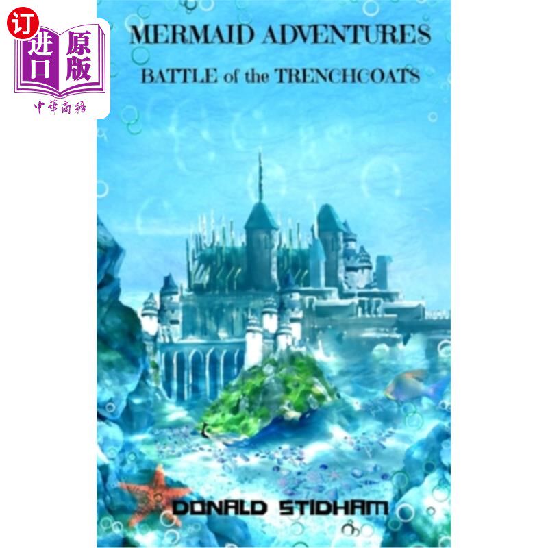 海外直订Mermaid Adventures: Battle of the Trenchcoats 美人鱼历险记:战壕之战