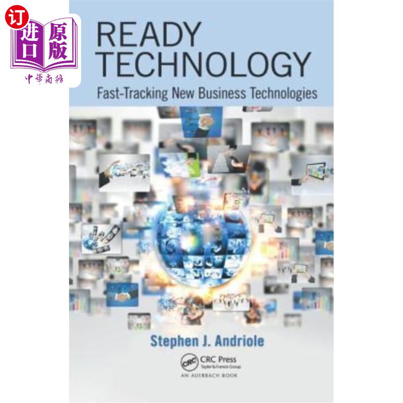 海外直订Ready Technology: Fast-Tracking New Business Technologies 就绪技术：快速跟踪新业务技术