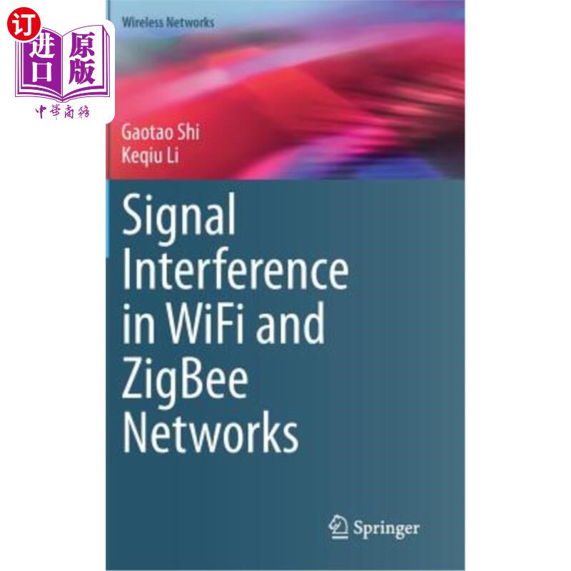 海外直订Signal Interference in Wifi and Zigbee Networks Wifi和Zigbee中的信号干扰