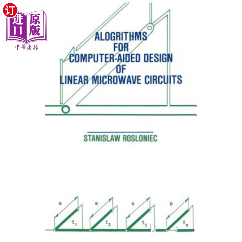 海外直订Algorithms for Computer-Aided Design of Linear Microwave Circuits 线性微波电路计算机辅助设计算法