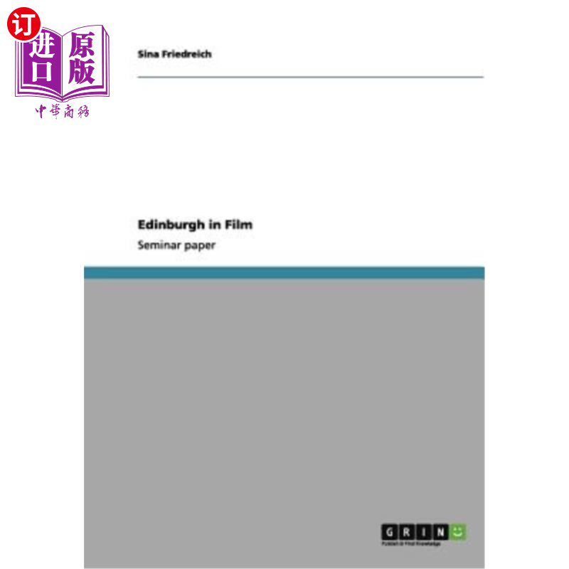 海外直订Edinburgh in Film 电影中的爱丁堡