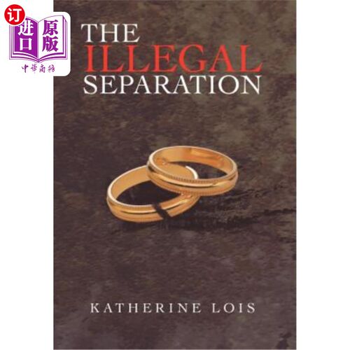 海外直订The Illegal Separation 非法分居