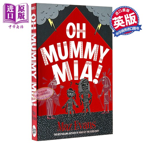 噢神秘的木乃伊 谁让众神出局 作者 众神小队系列2 Oh Mummy Mia 英文原版 Maz Evans【中商原版】