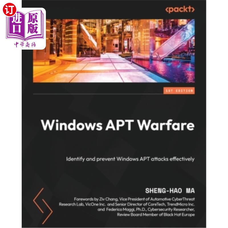 海外直订Windows APT Warfare: Identify and prevent Windows APT attacks effectively Windows APT战:有效识别