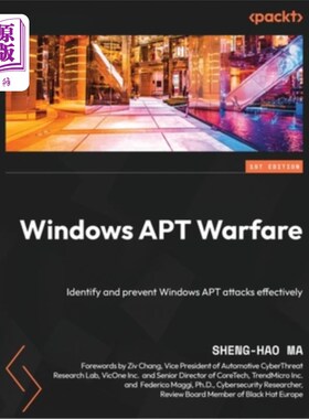海外直订Windows APT Warfare: Identify and prevent Windows APT attacks effectively Windows APT战:有效识别