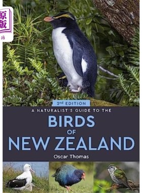 海外直订Naturalist's Guide to the Birds Of New Zealand 《自然主义者新西兰鸟类指南》