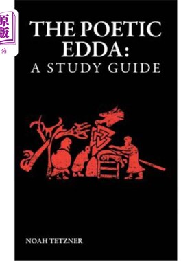 海外直订The Poetic Edda: A Study Guide 诗意的EDDA：学习指南