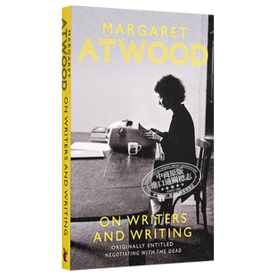 【中商原版】玛格丽特·阿特伍德：与死者协商 英文原版 On Writers and Writing Margaret Atwood