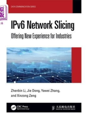海外直订IPv6 Network Slicing: Offering New Experience for Industries IPv6 Network Slicing: Offering
