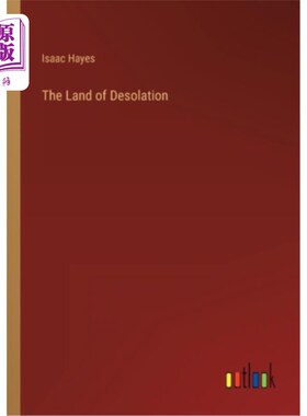 海外直订The Land of Desolation 荒凉之地
