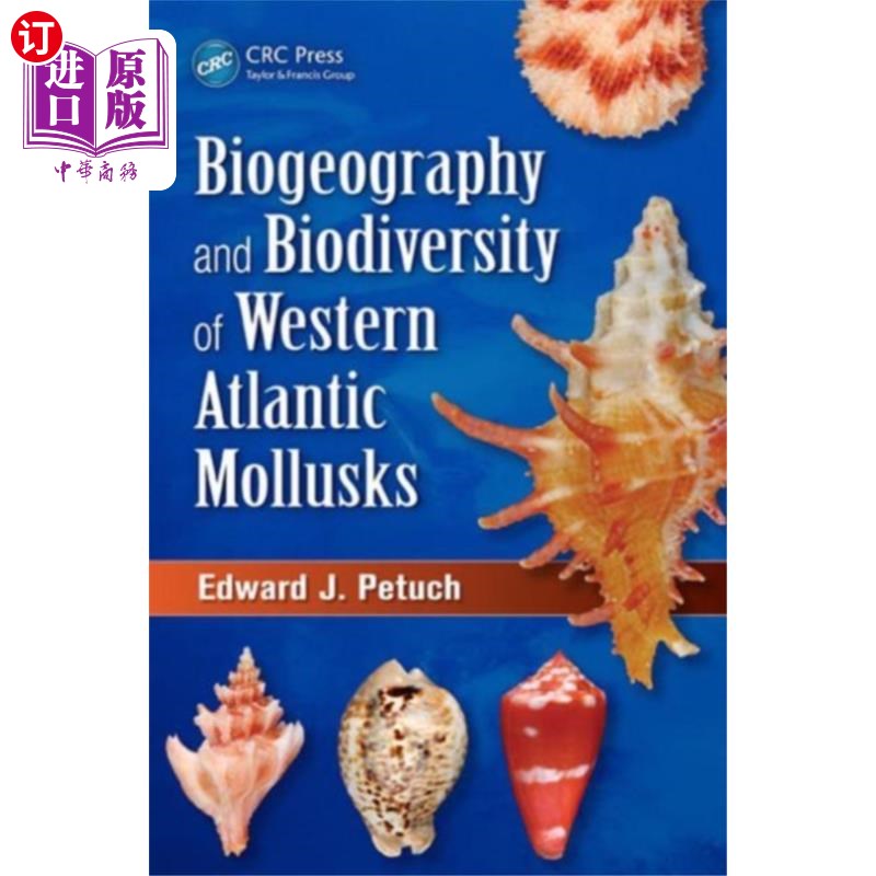 海外直订Biogeography and Biodiversity of Western Atlanti... 西大西洋软体动物的生物地理学与生物多样性