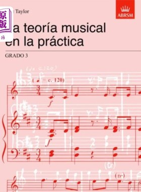 海外直订La teorA a musical en la prA!ctica Grado 3 prA的音乐剧理论!ctica 3级