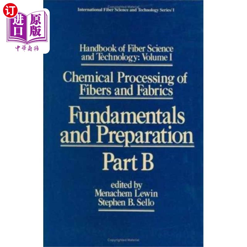 海外直订Handbook of Fiber Science and Technology: Volume... 纤维科学与技术手册:第1卷