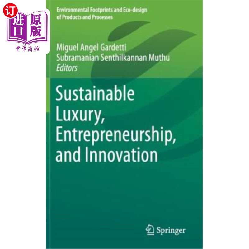 海外直订Sustainable Luxury, Entrepreneurship, and Innovation 可持续的奢侈品，企业家精神和创新