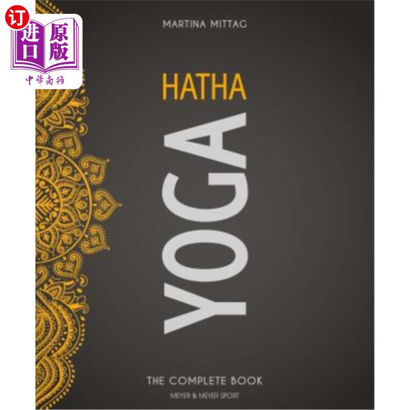 海外直订Hatha Yoga: The Complete Book 《哈他瑜伽:全集