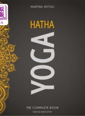 海外直订Hatha Yoga: The Complete Book 《哈他瑜伽:全集