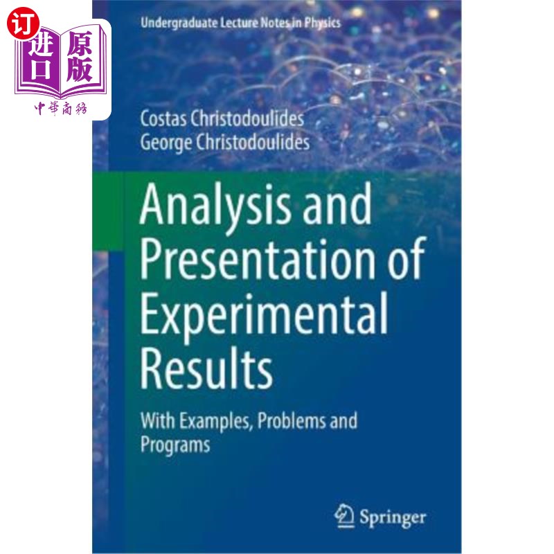 海外直订Analysis and Presentation of Experimental Results: With Examples, Problems and P 实验结果的分析和呈现：举例