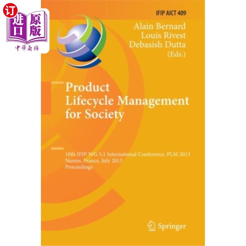 海外直订Product Lifecycle Management for Society: 10th Ifip Wg 5.1 International Confere 面向社会的产品生命周期管理