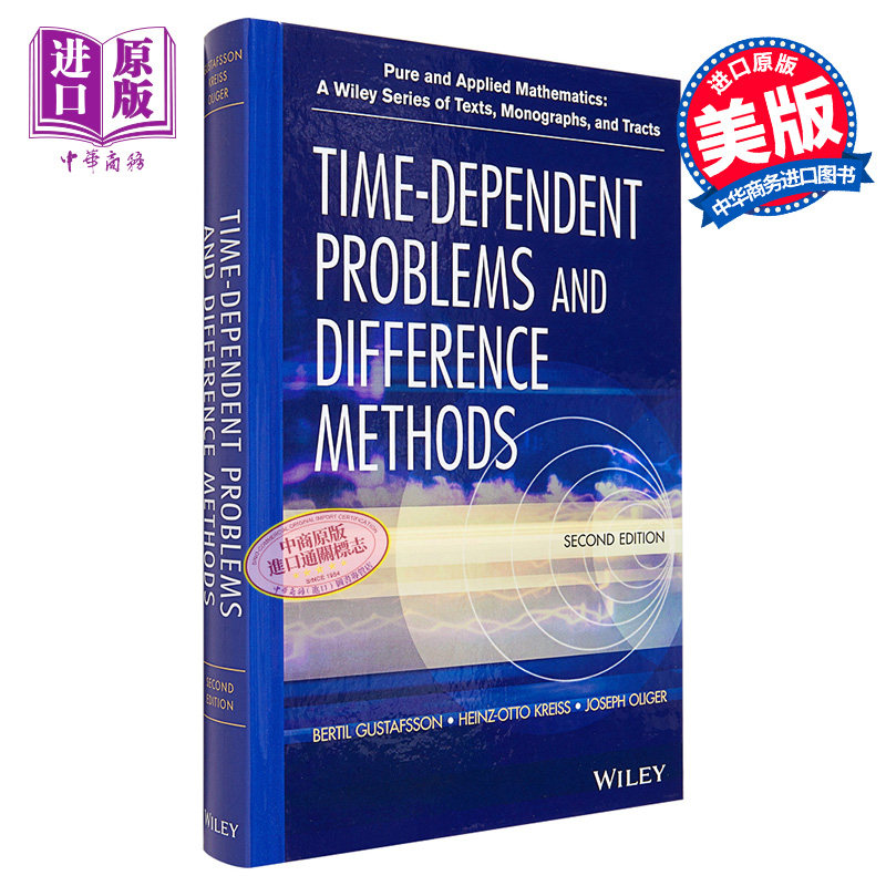 时间依赖问题与差分方法 第2版 Time-Dependent Problems and Difference Methods 英文原版 Bertil Gustafsson【中商原版】W