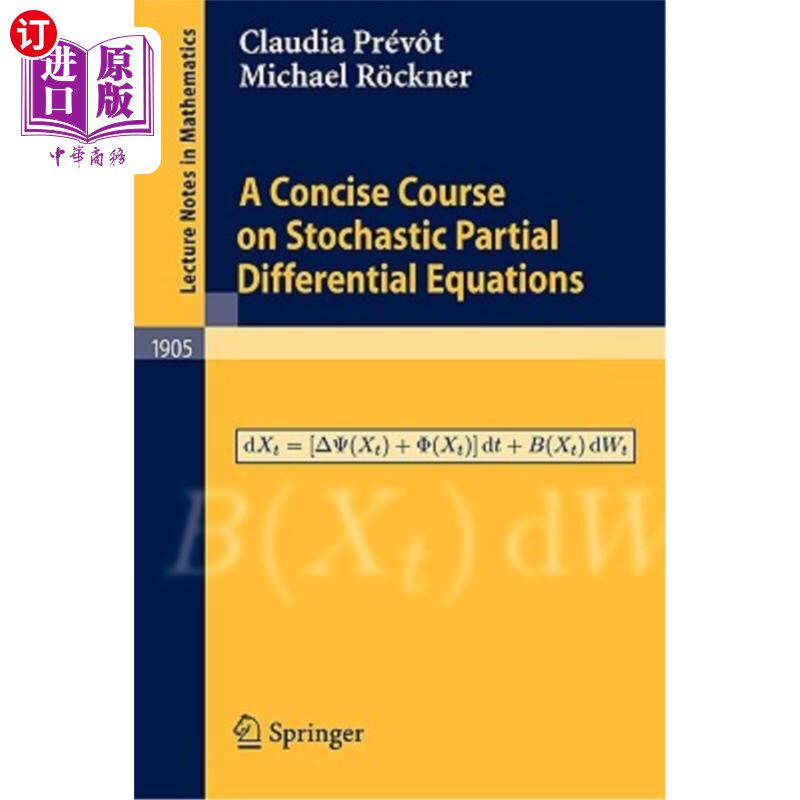 海外直订A Concise Course on Stochastic Partial Differential Equations 随机偏微分方程简明教程