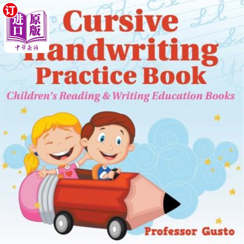 海外直订Cursive Handwriting Practice Book: Children's Reading & Writing Education Books 草书练习本：儿童读写教育书