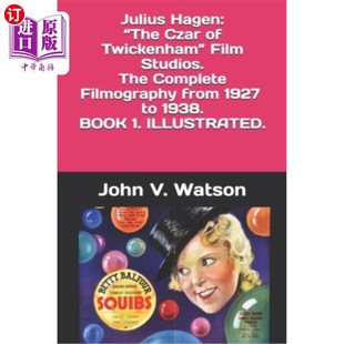 Filmography. 特威肯汉 Czar Film Studios. Twickenham The 朱利叶斯·哈根： 海外直订Julius Complete Hagen