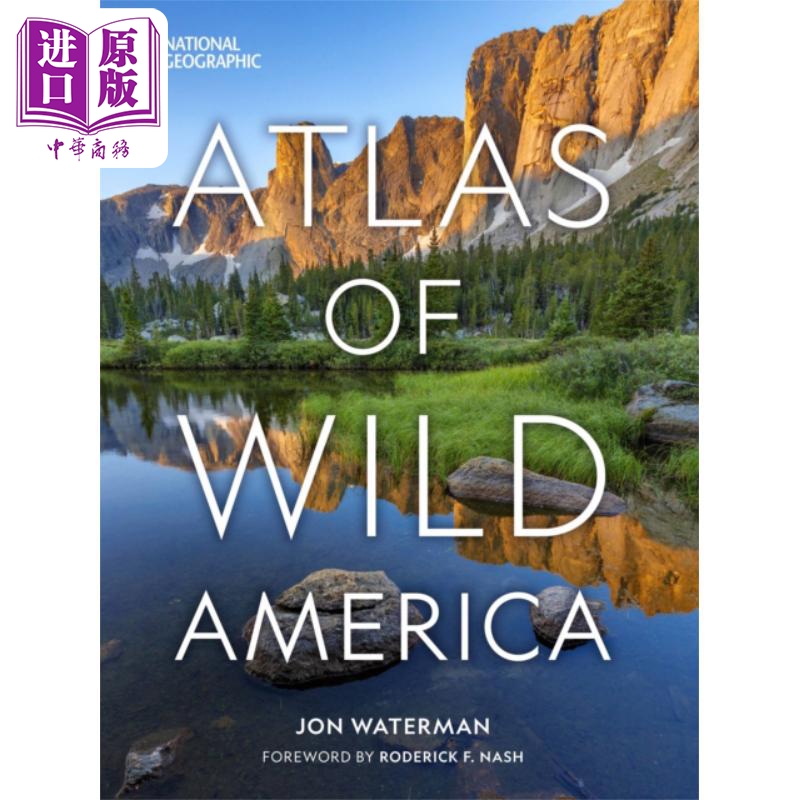 国家地理地图之美国野外 National Geographic Atlas of Wild America 英文原版 JON WATERMAN 旅游 露营【中商原版】