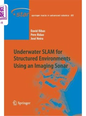 海外直订Underwater SLAM for Structured Environments Using an Imaging Sonar