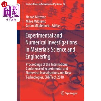 海外直订Experimental and Numerical Investigations in Materials Science and Engineering:  材料科学与工程中的实验与数