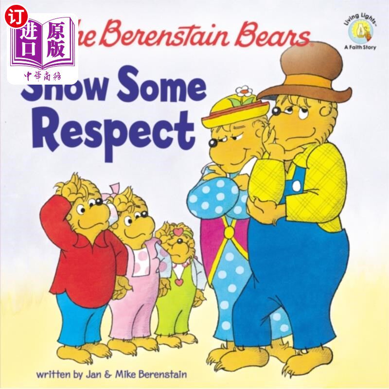 海外直订Berenstain Bears Show Some Respect 熊要尊重别人