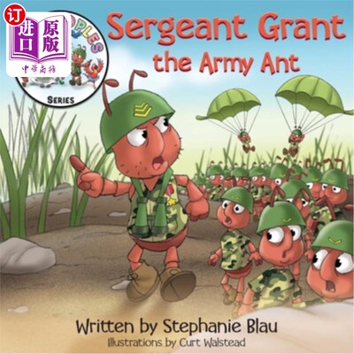 海外直订Sergeant Grant the Army Ant 格兰特中士，陆军蚂蚁