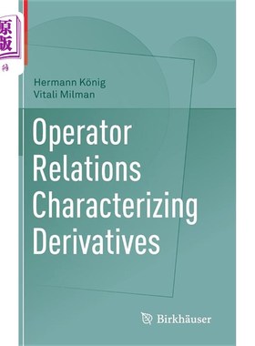 海外直订Operator Relations Characterizing Derivatives 导数的算子关系