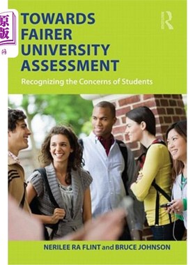 海外直订Towards Fairer University Assessment: Recognizing the Concerns of Students 走向更公平的大学评估:认识到学生