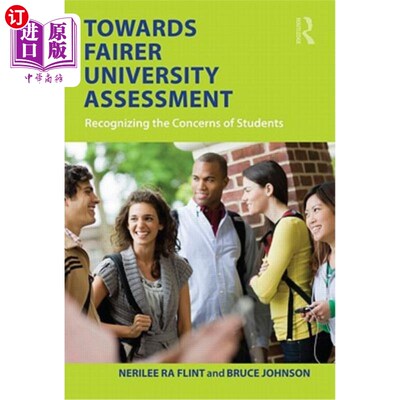 海外直订Towards Fairer University Assessment: Recognizing the Concerns of Students 走向更公平的大学评估:认识到学生