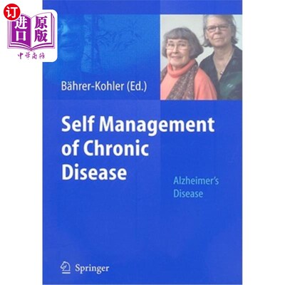 海外直订医药图书Self Management of Chronic Disease: Alzheimer's Disease 慢性疾病的自我管理:阿尔茨海默病