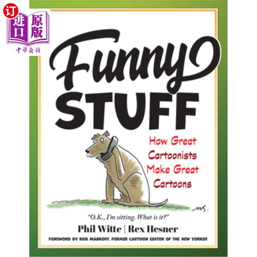 海外直订Funny Stuff: How Great Cartoonists Make Great Cartoons 有趣的东西：伟大的漫画家如何制作伟大的漫画