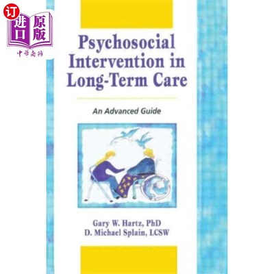 海外直订Psychosocial Intervention in Long-Term Care 长期护理中的社会心理干预
