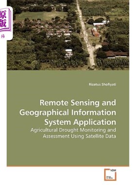 海外直订Remote Sensing and Geographical Information System Application 遥感与地理信息系统应用