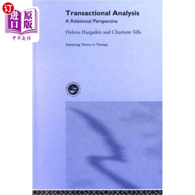海外直订医药图书Transactional Analysis: A Relational Perspective 交易分析:关系的视角