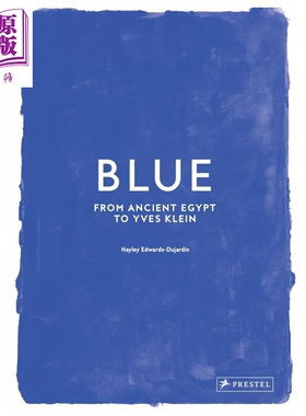 预售 Blue: From Ancient Egypt to Yves Klein 进口艺术 蓝色：从古埃及到伊夫·克莱因【中商原版】