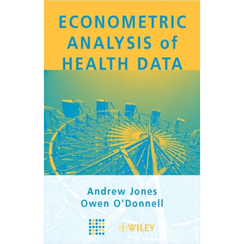 现货 医疗卫生数据的计量经济分析 英文原版 Econometric Analysis Of Health Data Andrew Jones Wiley【中商原版】