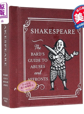 莎士比亚 大师教你高级地骂人 The Bards Guide to Abuses and Affronts 英文原版 Running Press 经典名著【中商原版】