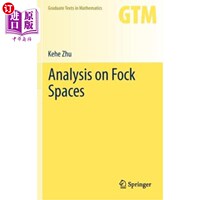 海外直订Analysis on Fock Spaces 焦点空间分析