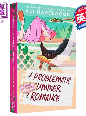 艾利黑泽尔伍德 问题多多的夏日恋曲 英文原版 Problematic Summer Romance Ali Hazelwood 北美晋江文学英文版言情小说爱情?
