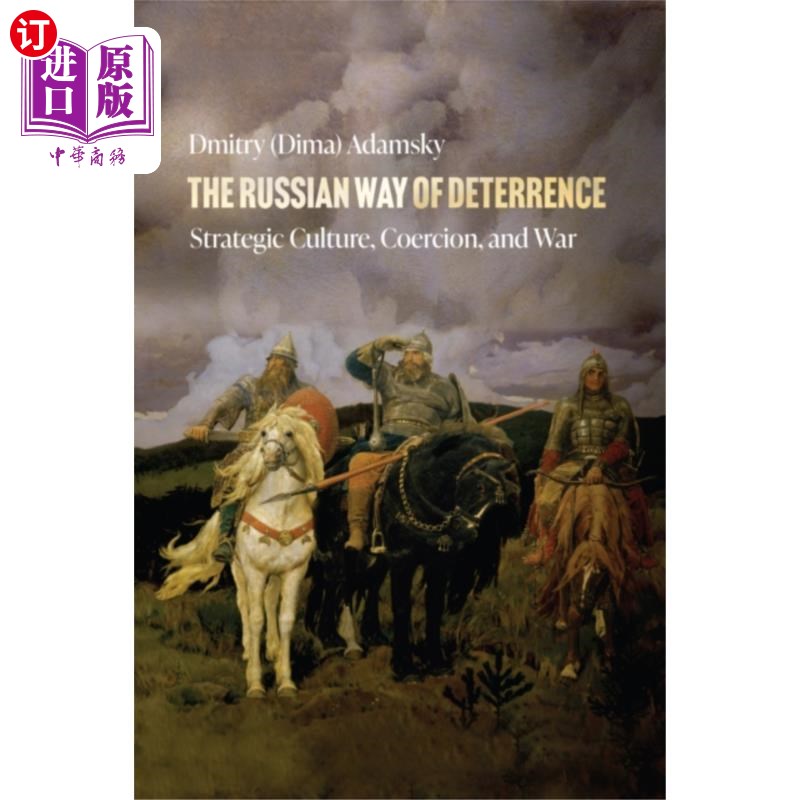 海外直订Russian Way of Deterrence 俄罗斯的威慑方式